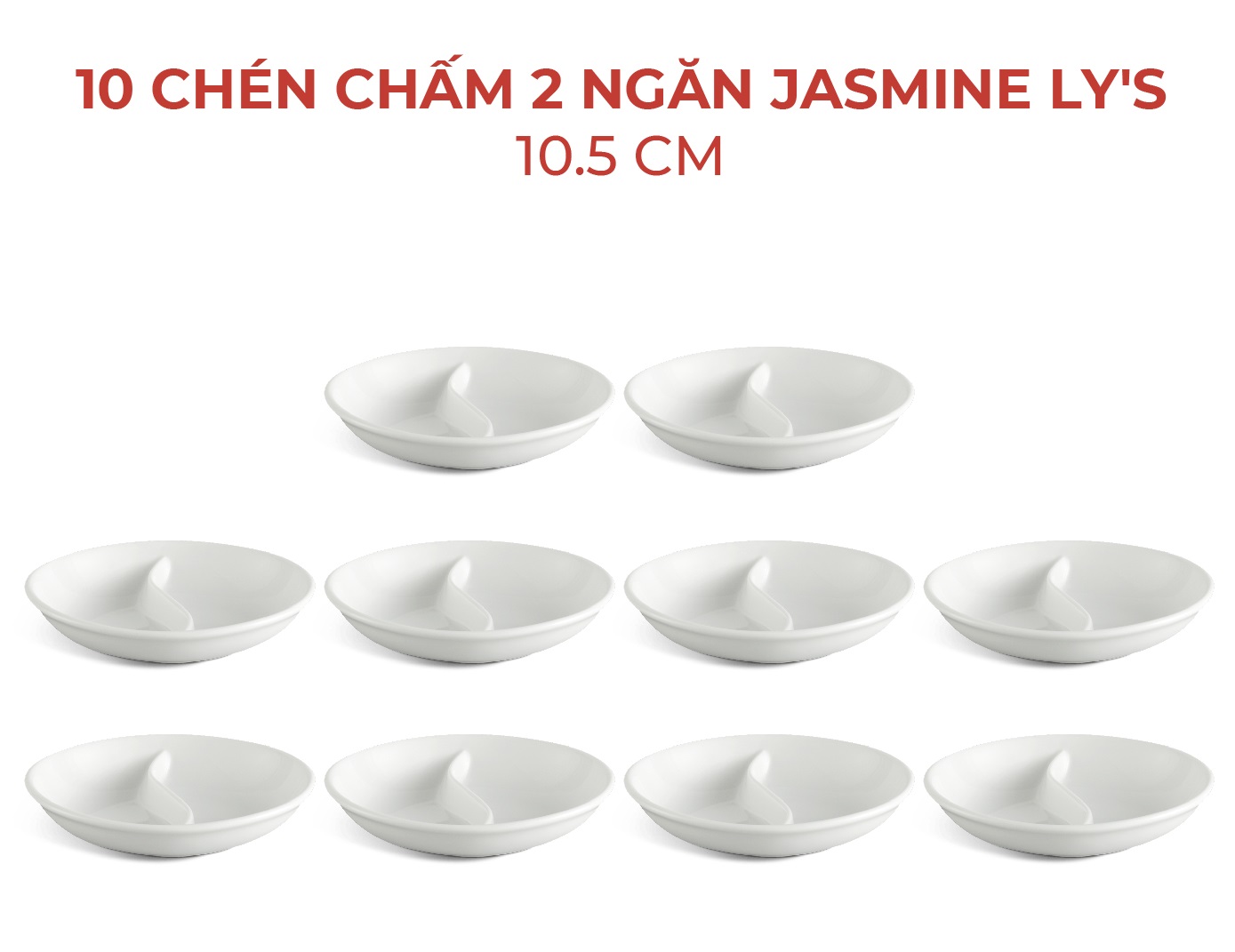 [HCM]Combo 10 Chén Chấm 2 Ngăn - Jasmine Lys - Trắng Ngà