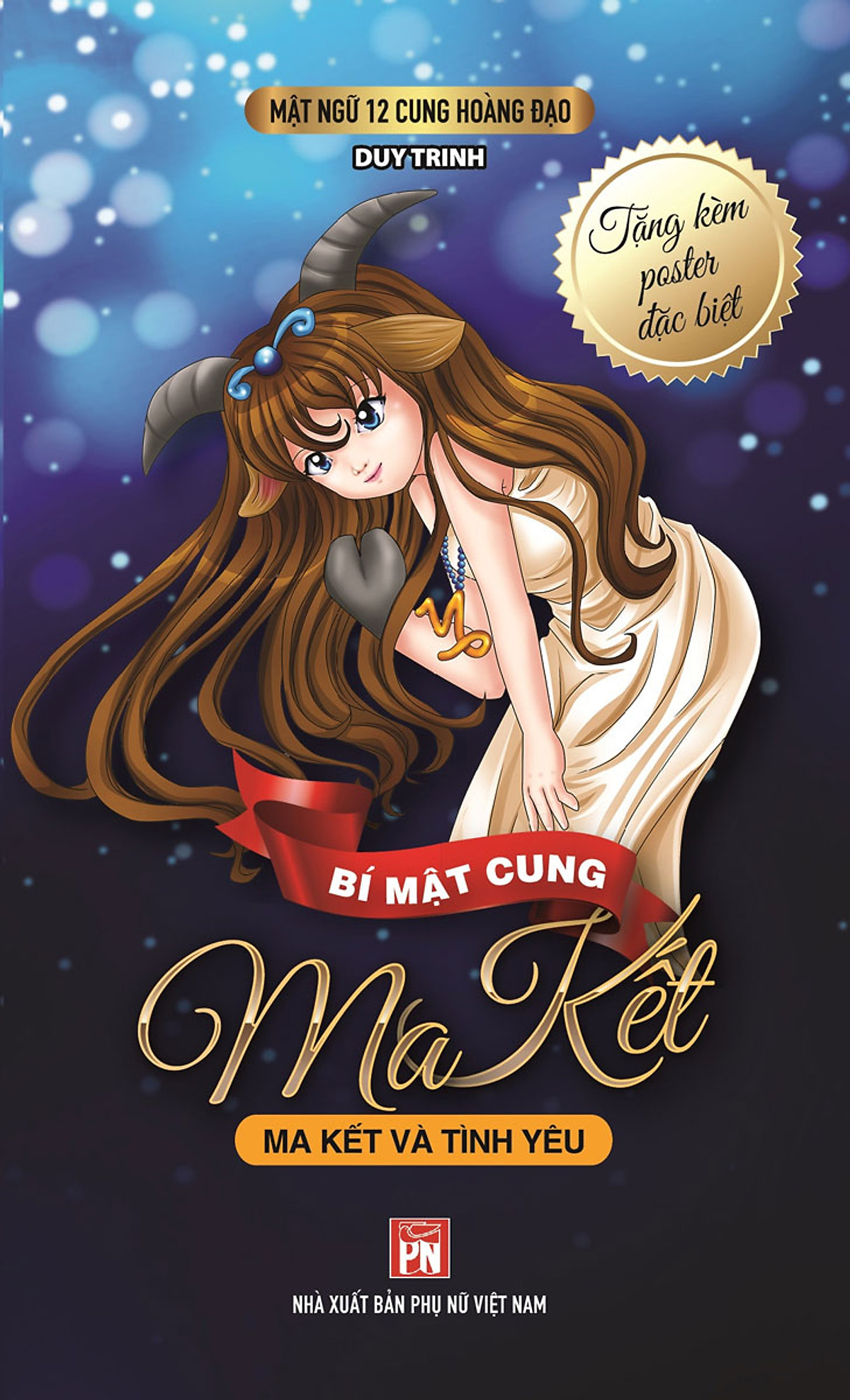 Mật ngữ 12 cung hoàng đạo - bí mật cung ma kết - ma kết và tình yêu
