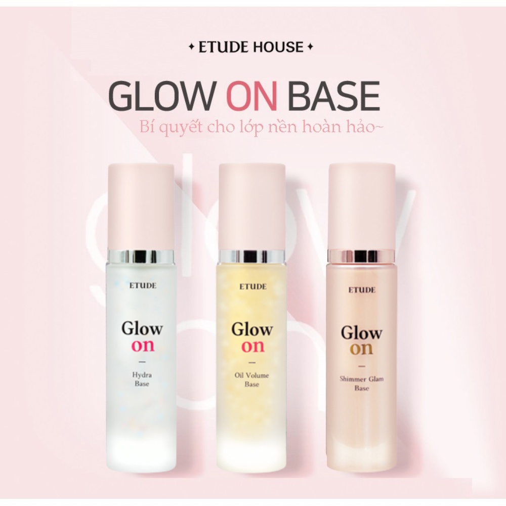 Kem lót có nhũ dạng gel bắt sáng etude house glow on base 30ml