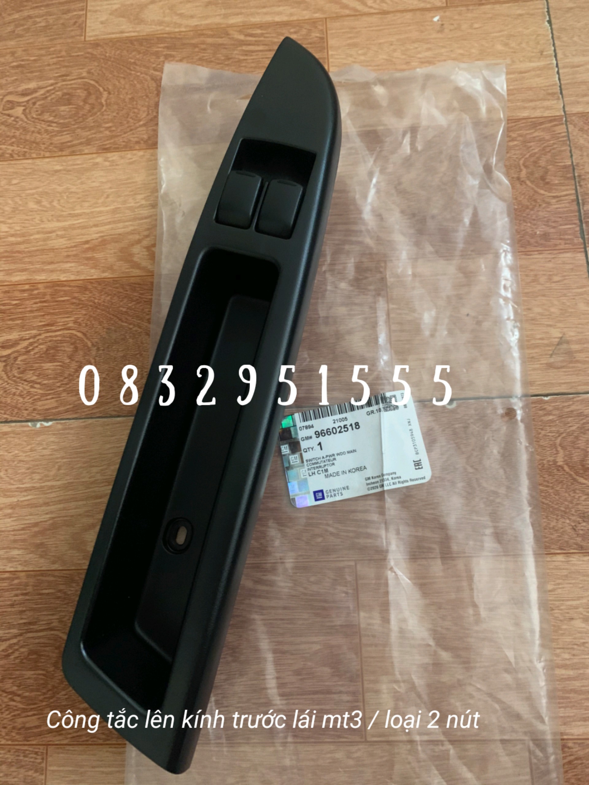 công tắc lên xuống kính Matiz 3, spark m200 ( vế trước lái , loại 2 nút  , xịn , Lh 0832951555 )