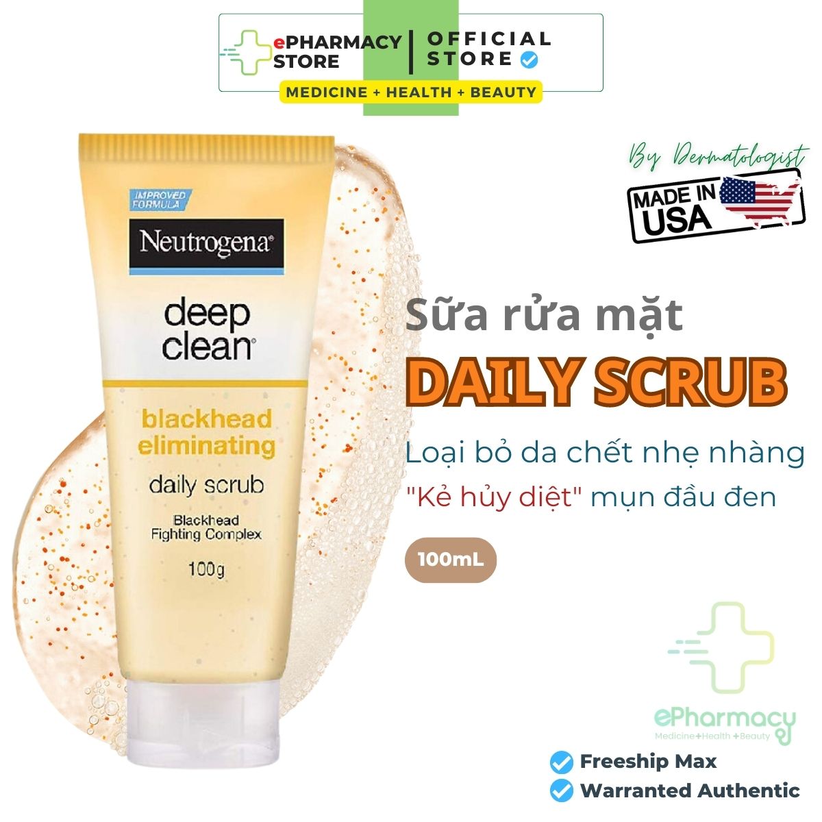 Sữa Rửa Mặt NEUTROGENA Deep Clean Blackhead Eliminating Daily Scrub giảm và ngăn ngừa mụn đầu đen 100G