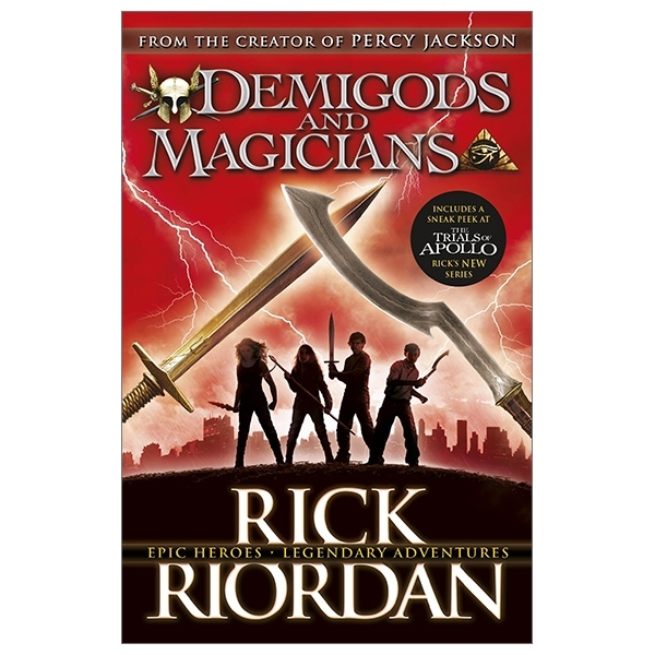 Fahasa - Demigods And Magicians: Three Stories From The World Of Percy Jackson And The Kane Chronicles