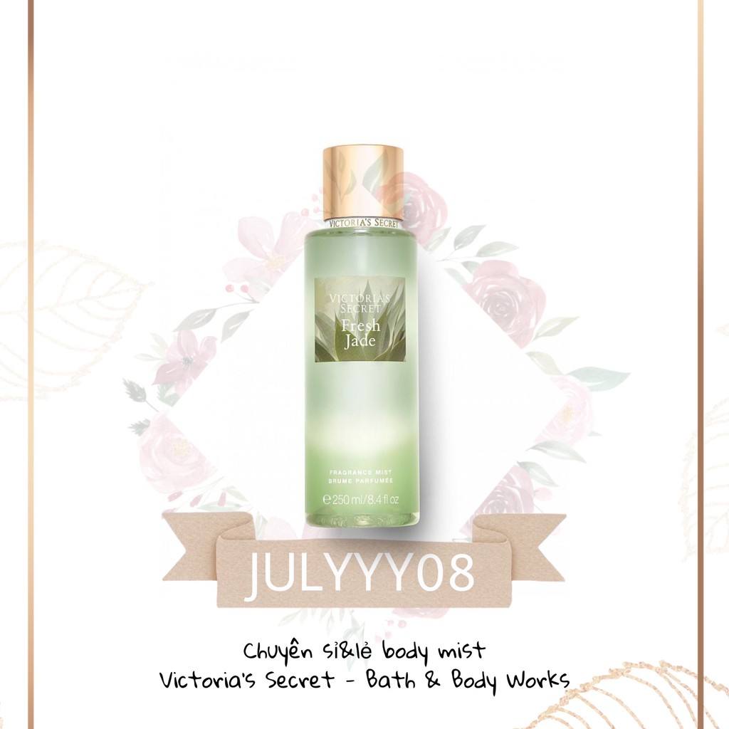 Victoria's secret® xịt thơm toàn thân body mist - fresh jade 30ml/50ml/100ml +jɥƚÿ08+