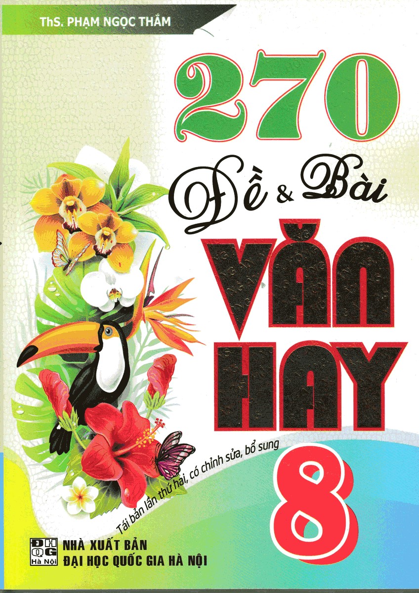 270 đề và bài văn hay lớp 8