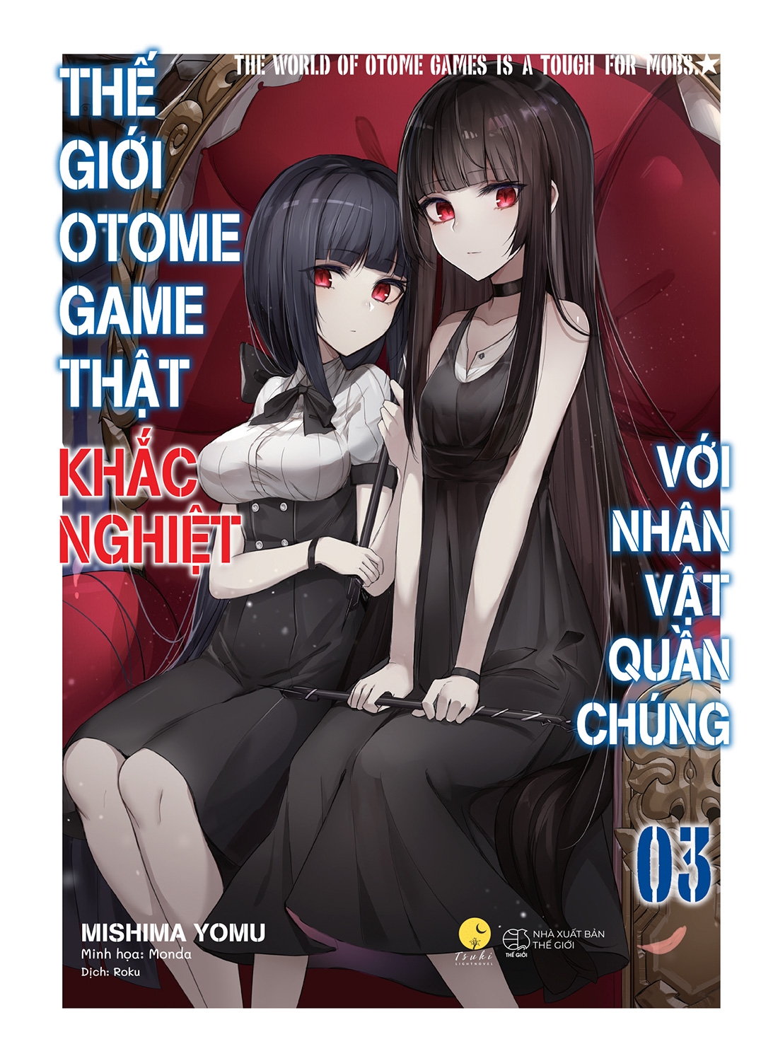 Fahasa - thế giới otome game thật khắc nghiệt với nhân vật quần chúng - tập 3