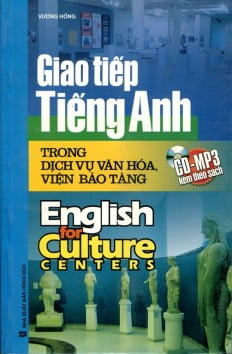 Fahasa - giao tiếp tiếng anh trong dịch vụ văn hóa, viện bảo tàng