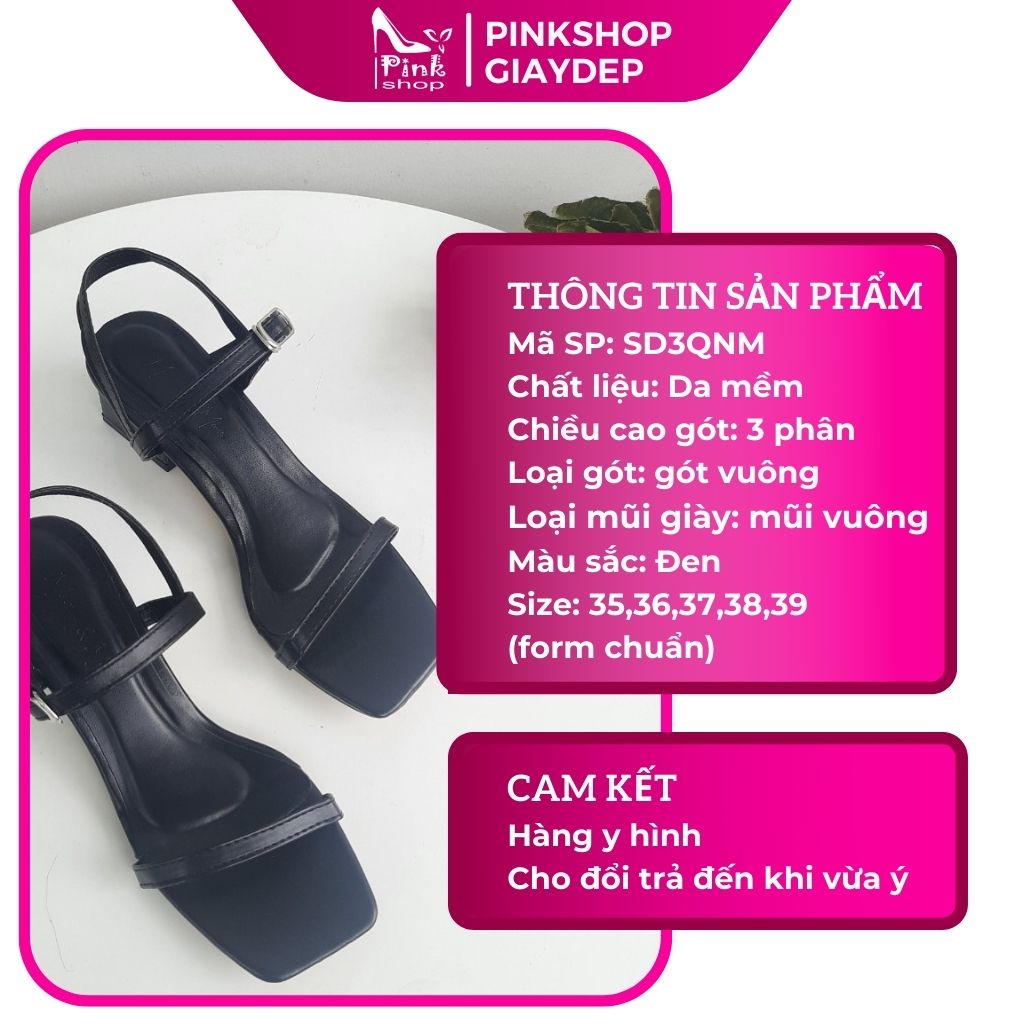 Sandal nữ 3 phân gót vuông quai ngang dây mảnh thời trang đi học chơi làm tiệc đều đẹp mã SD3QNM PinkShopGiayDep