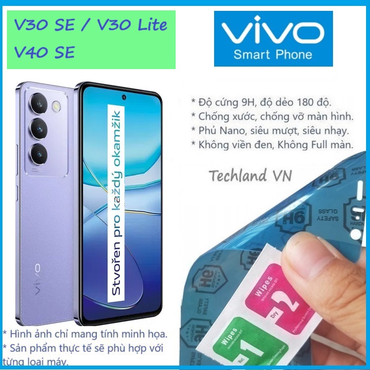 Cường Lực Phủ Nano Vivo V30 SE / V40 SE / V30 Lite 4G / 5G - Trong Suốt, Không Full Màn, Không Viền Đen