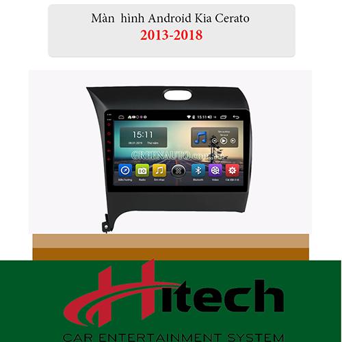 Màn Hình Android Kia Cerato K3 2013-2018 Hitech Pro