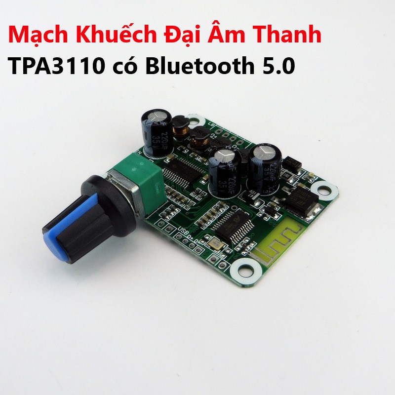 Mạch khuếch đại âm thanh tpa3110 có bluetooth 5.0 - công suất 15wx2 kênh