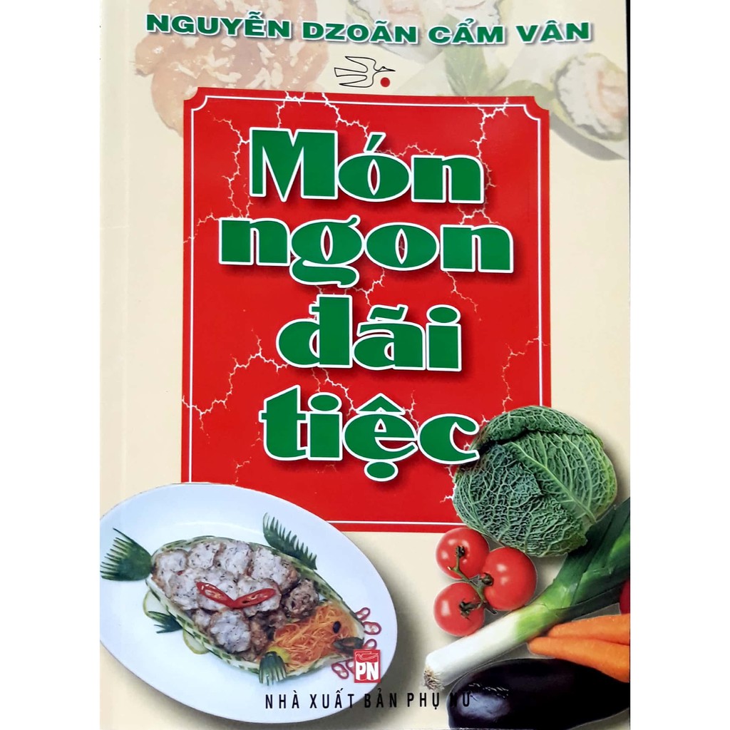 Sách - món ngon đãi tiệc - nguyễn dzoãn cẩm vân