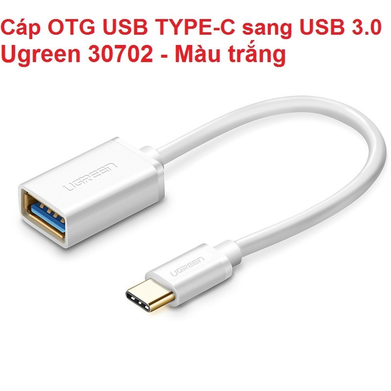 Bảng giá ✺  Cáp OTG USB TYPE-C sang USB 3.0 ( Ugreen 30701 / Ugreen 30702 ) Phong Vũ