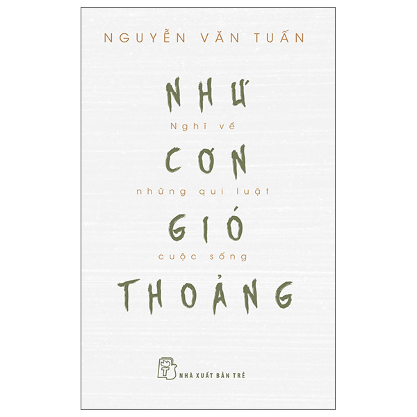 Fahasa - như cơn gió thoảng - nghĩ về những qui luật cuộc sống