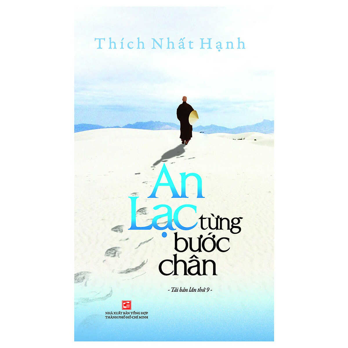 Sách Thích Nhất Hạnh: An lạc từng bước chân