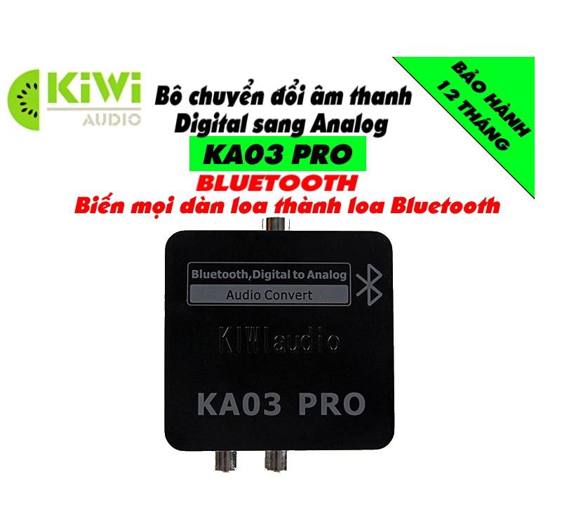Bộ chuyển đổi âm thanh Digital sang Analog Kiwi KA03 Pro