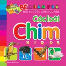Fahasa - bé khám phá môi trường xung quanh - các loài chim