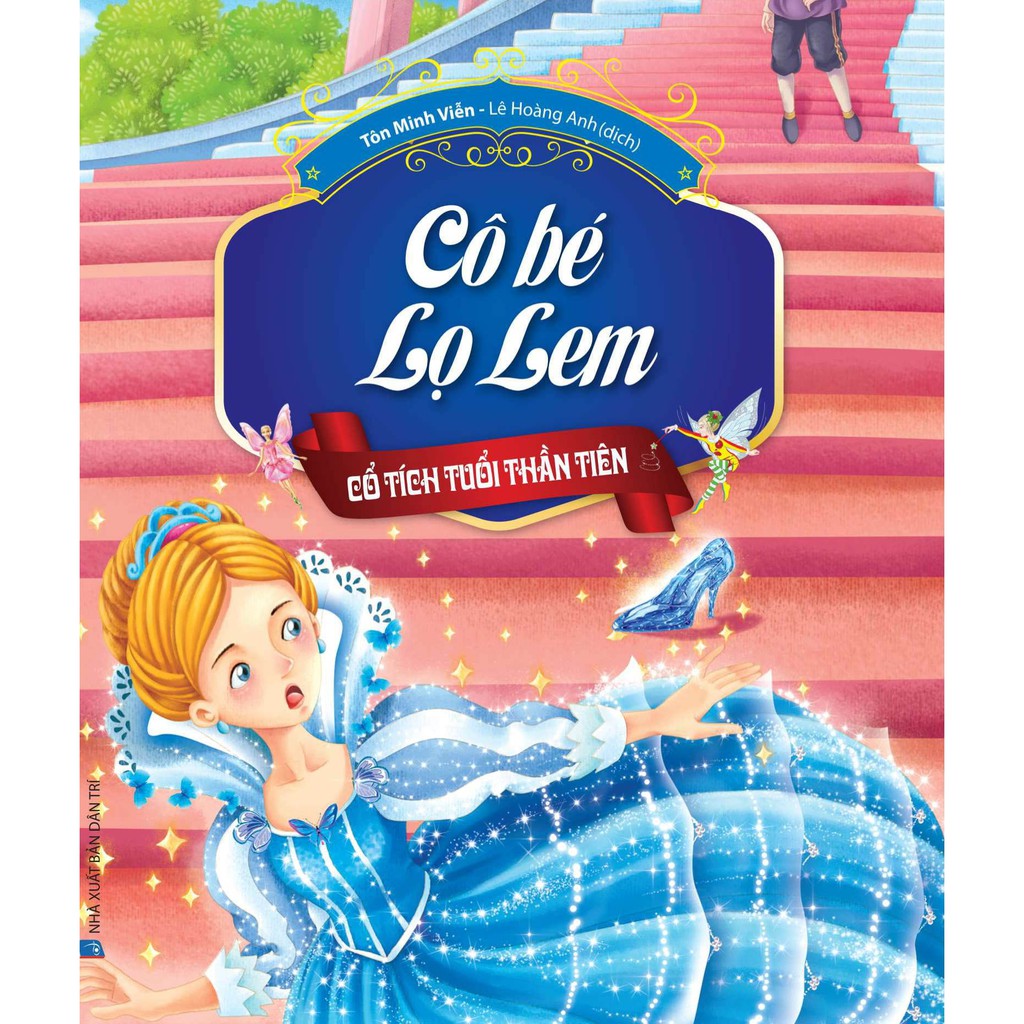Cổ Tích Tuổi Thần Tiên - Cô Bé Lọ Lem