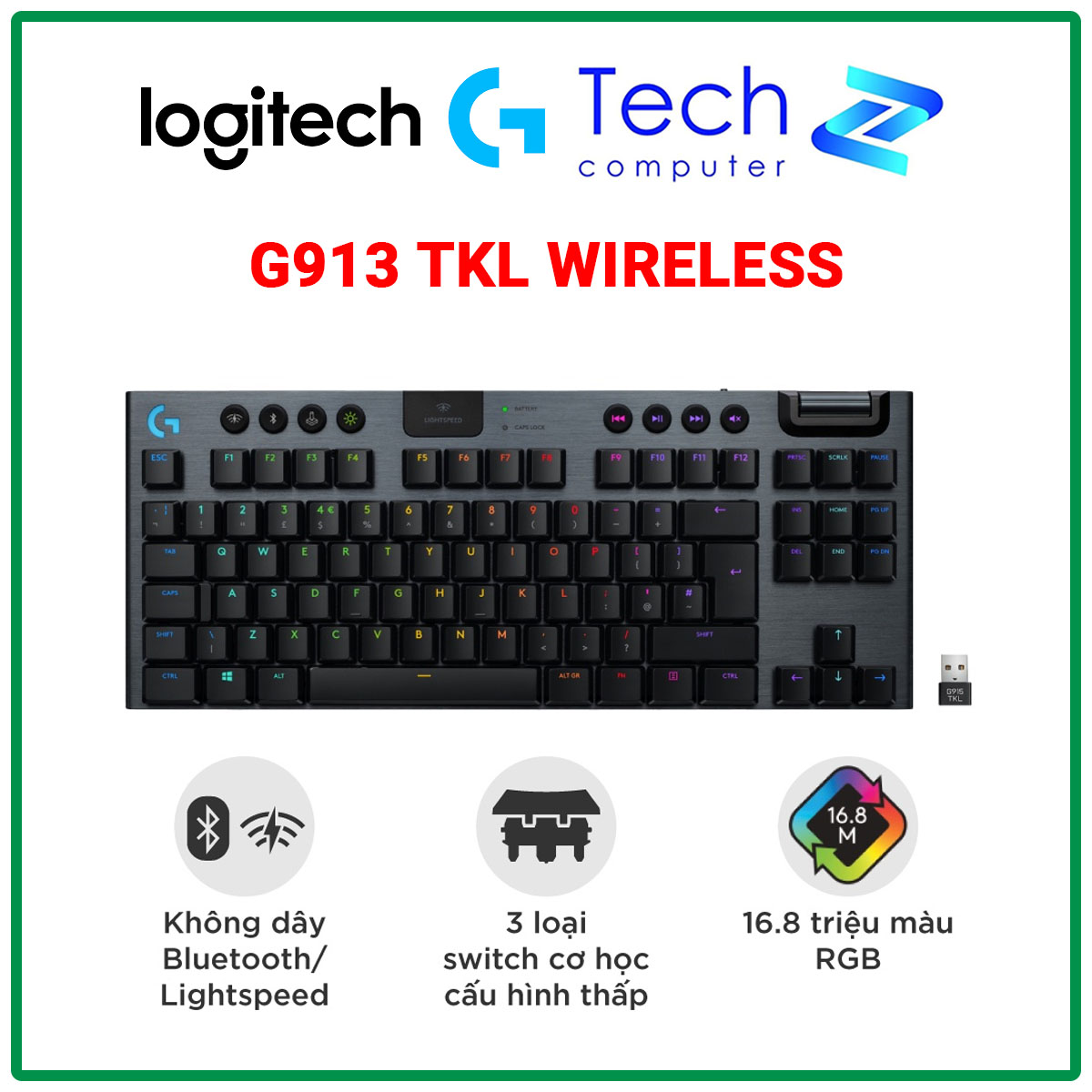 Bàn Phím Không Dây Logitech G913 TKL Lightspeed Wireless RGB