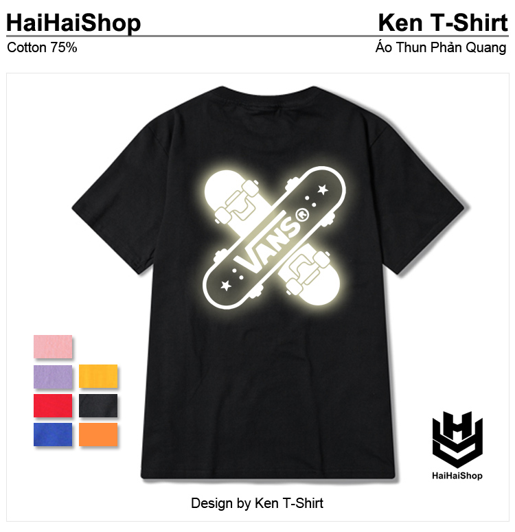 [HCM]Áo Thun Phản Quang Vans Ván Trượt Áo Thun Cotton 75% Áo From Rộng Ao Thun Unisex Áo Thun Đẹp HaiHaiShop Áo Phông Nam Ken T-Shirt ATPQ
