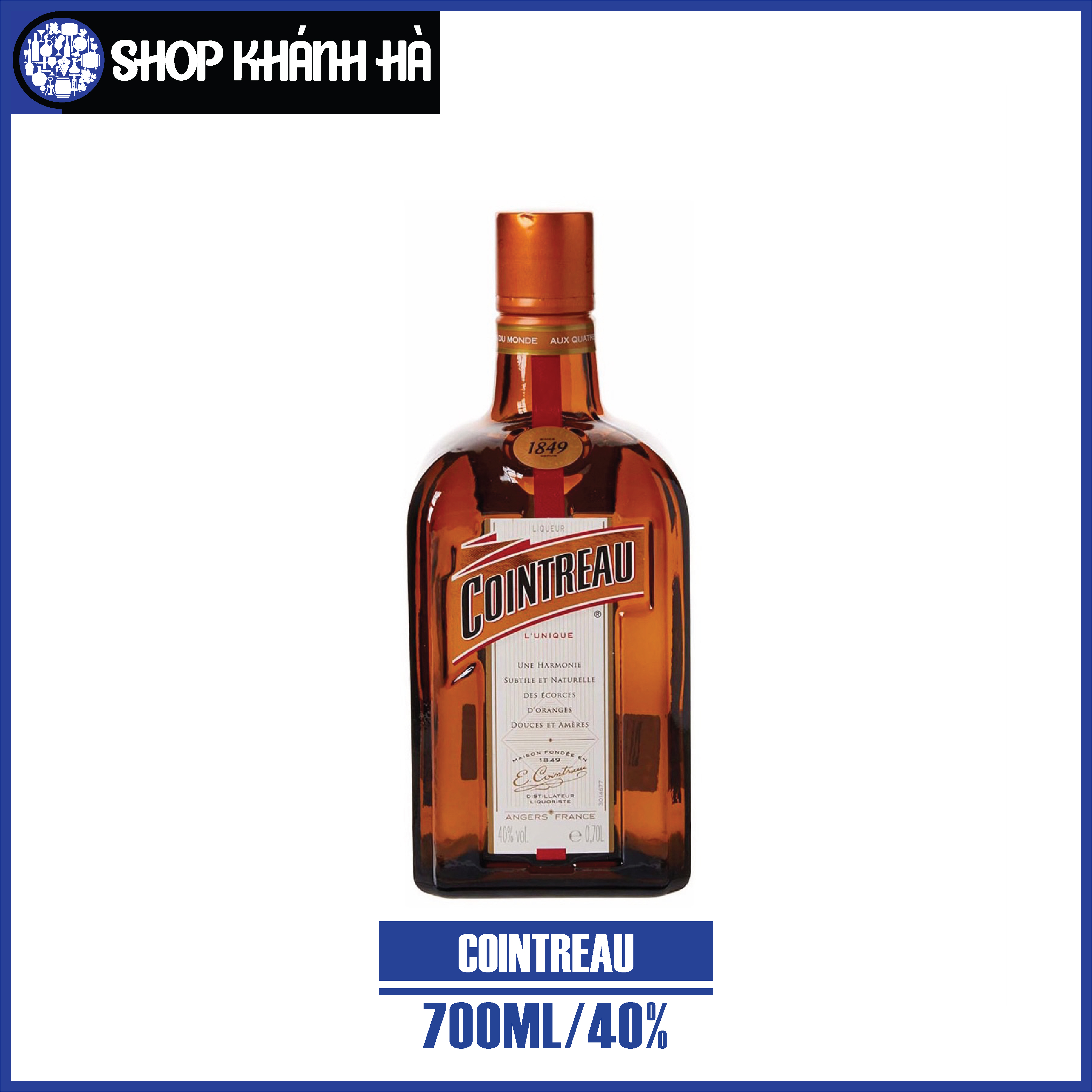 [Shop Khánh Hà] COINTREAU - CHAI/700ML - 40