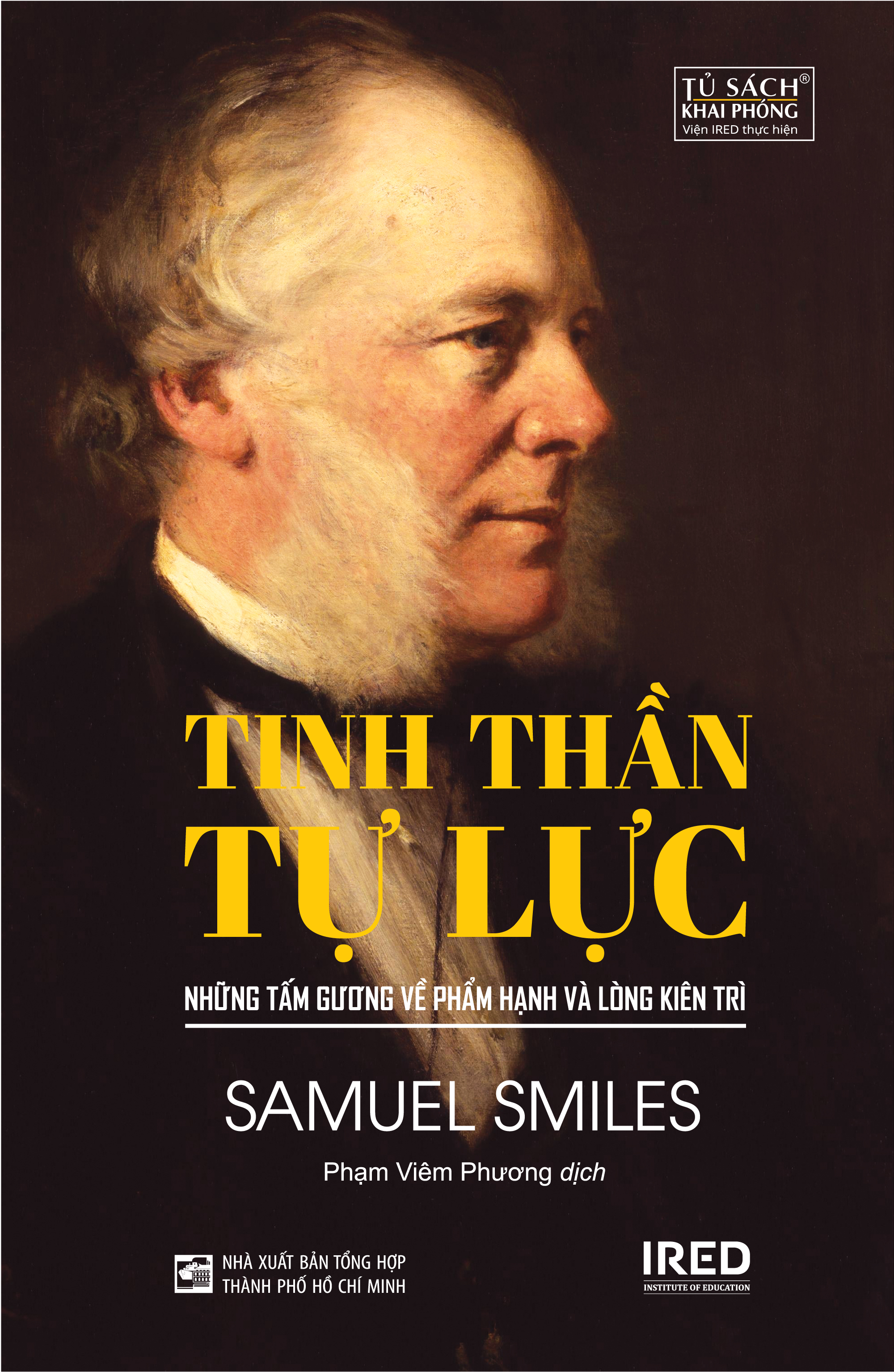 Sách - Tinh Thần Tự Lực (Self-Help) - Samuel Smiles - IRED Books