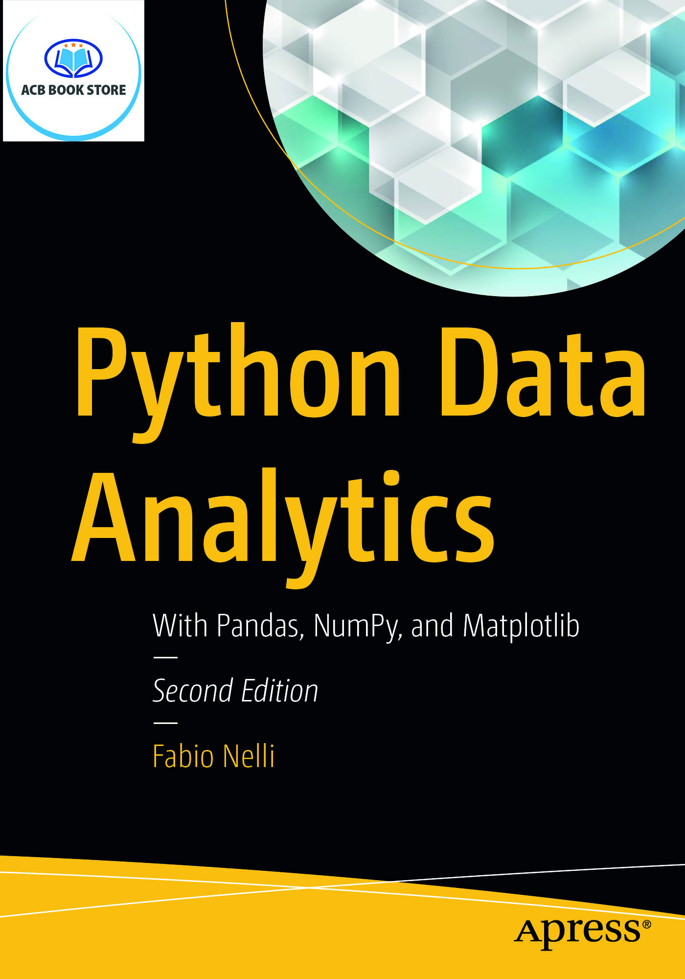 Python Data Analytics With Pandas, NumPy, and Matplotlib sách