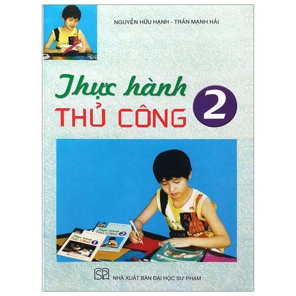 [Sách] - Thực Hành Thủ Công 2