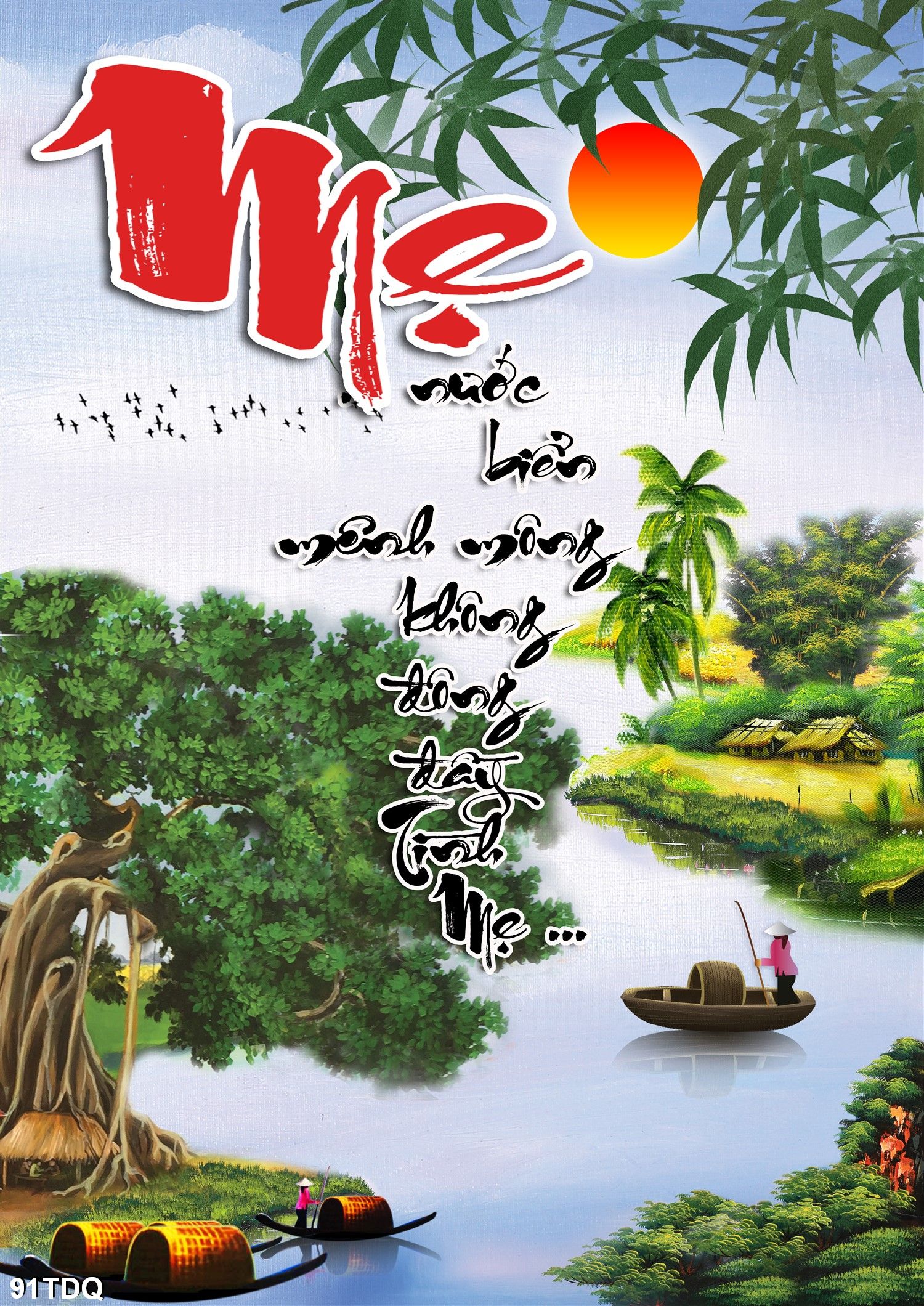 TRANH DÁN TƯỜNG PHONG CẢNH LÀNG QUÊ VIỆT NAM GIẢ SƠN DẦU THƯ PHÁP CHỮ MẸ, TRANH ĐỒNG QUÊ , TRANH QUÊ HƯƠNG, THÔN XÓM