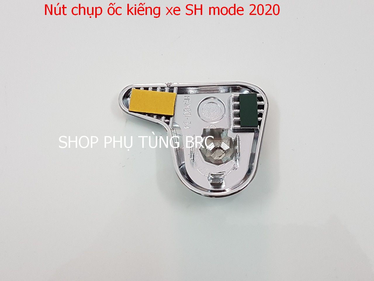 Nút chụp ốc kiếng xe SH MODE 2020 trở lên ( SL: 1 cái, A/E chọn màu trên đơn hàng)