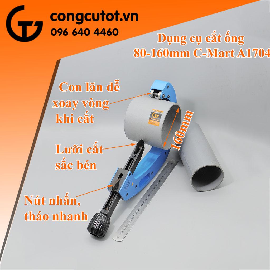 Dao cắt ống C-mart A1704-160 độ mở 80-160mm
