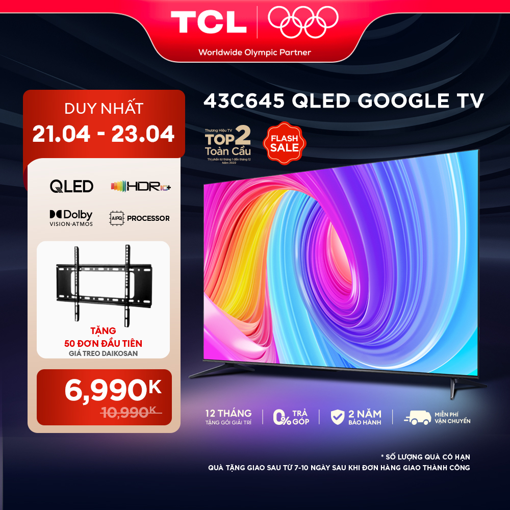 [ 21-23/4 MEMBER DAY SALE 6990K TẶNG 50 ĐƠN ĐẦU TIÊN GIÁ TREO TV CHO DÒNG TV 32-43INCH ] QLED TV TCL 4K UHD - Tivi 43''- 43C645 - TV 43 inch - Tivi cao cấp - Hàng chính hãng- 2 Năm Bảo Hành