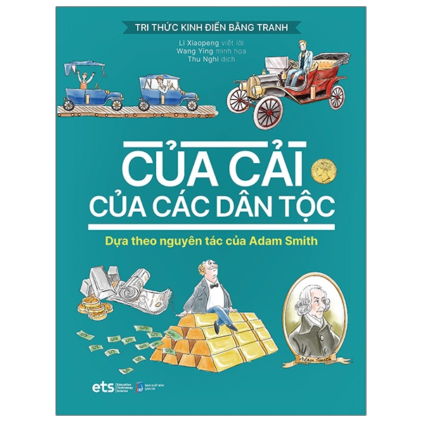 Fahasa - Tri Thức Kinh Điển Bằng Tranh - Của Cải Của Các Dân Tộc