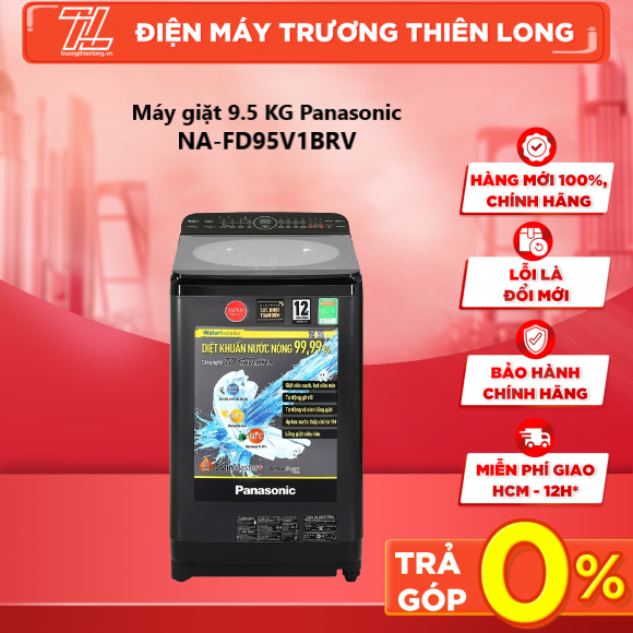 Máy giặt 9.5 kg panasonic na-fd95v1brv - hàng chính hãng - trả góp 0% - giao toàn quốc - ngoài hcm tính phí