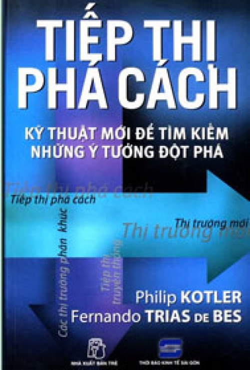 Sách - Tiếp Thị Phá Cách (TB) - Phương Nam Book