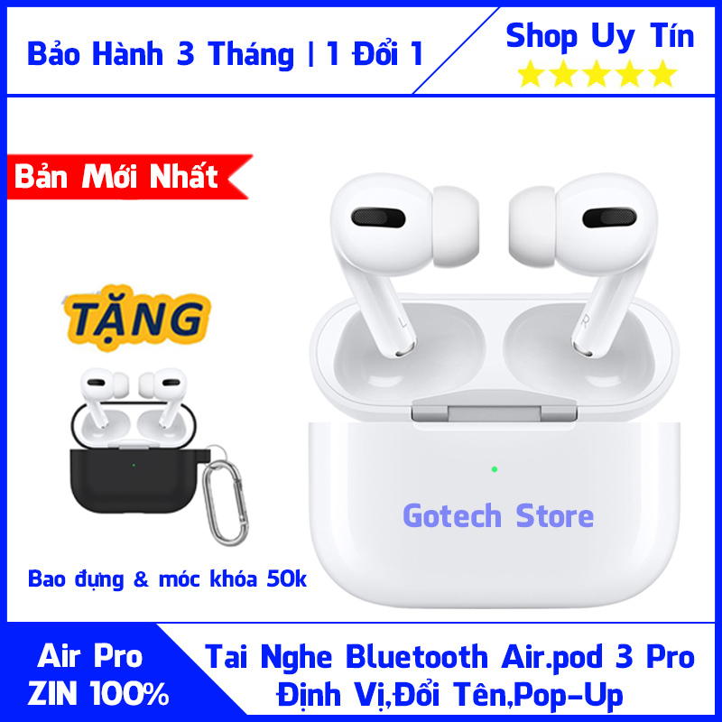 >> BÁO GIÁ TAI NGHE BLUETOOTH KHÔNG DÂY AP PRO CHỐNG ỒN - XUYÊN ÂM - ĐỔI TÊN , ĐỊNH VỊ - THÁO TAI DỪNG NHẠC | Shopee Lazada Sendo Tiki mới nhất 210 Tai Nghe Bluetooth Air.pod Pro Kết Nối Không Dây Bản Mới Nhất Khử Tiếng Ồn , Xuyên Âm , Định Vị Đổi Tên, Pop-Up Nhanh,Âm Thanh Hoàn Hảo Bass Mạnh,Tai Nghe Bluetooth Không Dây Airpods3 Pro Hỗ Trợ Sạc Không Dây - Tặng Kèm Case - Gotech