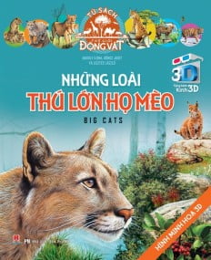 Fahasa - sách 3d: những loài thú lớn họ mèo