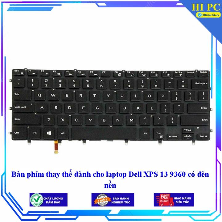 Bàn phím thay thế dành cho laptop dell xps 13 9360 có đèn nền - phím zin - hàng nhập khẩu