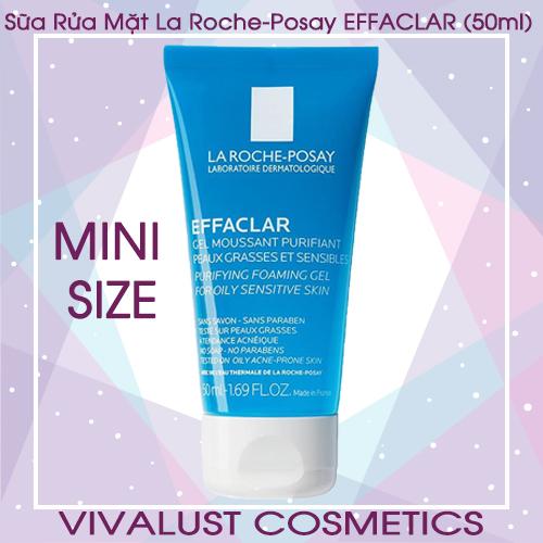 [HCM]MINI SIZE - Gel Rửa Mặt La Roche-Posay EFFACLAR Purifying Foaming Gel (50ml) - Dành Cho Da Dầu Mụn & Nhạy Cảm