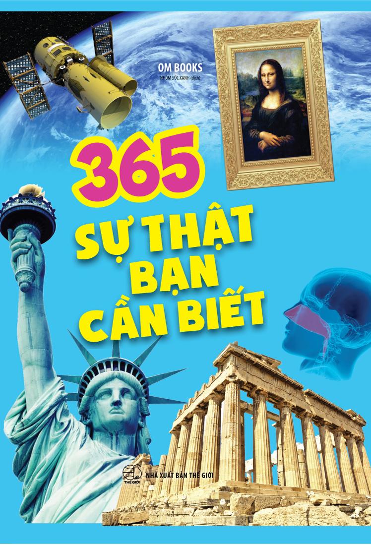Sách: 365 sự thật bạn cần biết - cùng con khám phá thế giới
