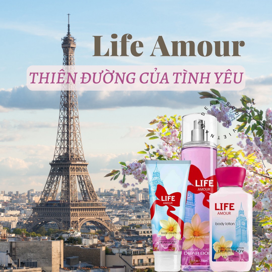 Bộ Sưu Tập  Life Amour DEAR BODY