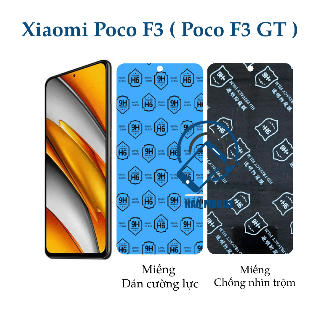 Dán cường lực dẻo nano Xiaomi Poco F3 Trong suốt và chống nhìn trộm