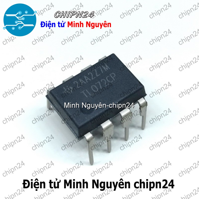 [1 con] (DT) IC TL072 DIP-8 Hàng Tốt (TL072CP 072) - HH004720