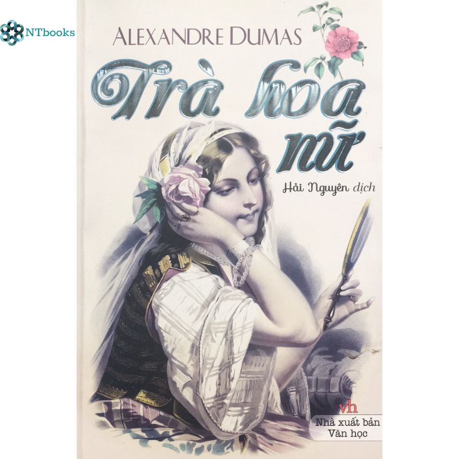 Sách Trà hoa nữ - Alexandre Duma - NTbooks