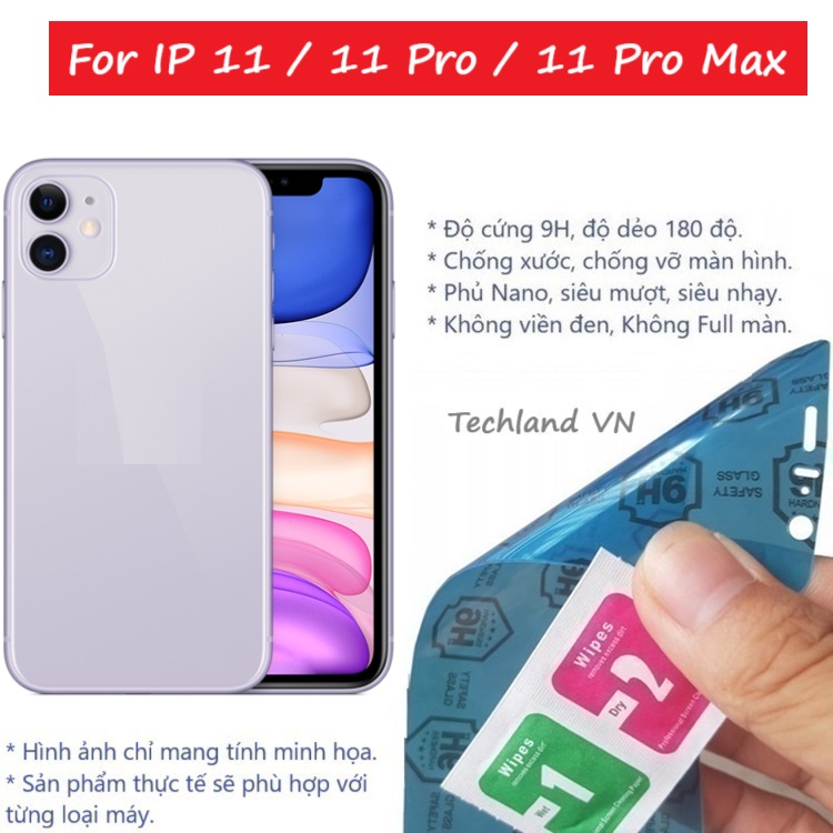 Cường Lực Phủ Nano cho iPhone 11 / 11 Pro / 11 Pro Max - Trong Suốt, Không Full Màn, Không Viền Đen