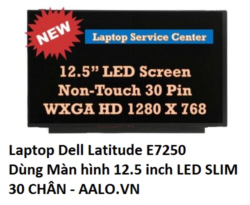 MÀN HÌNH LAPTOP DELL LATITUDE E7250