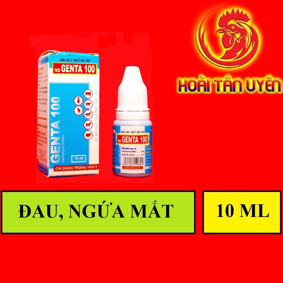 Thuốc nhỏ mắt chuyên gà đá GENTA 100