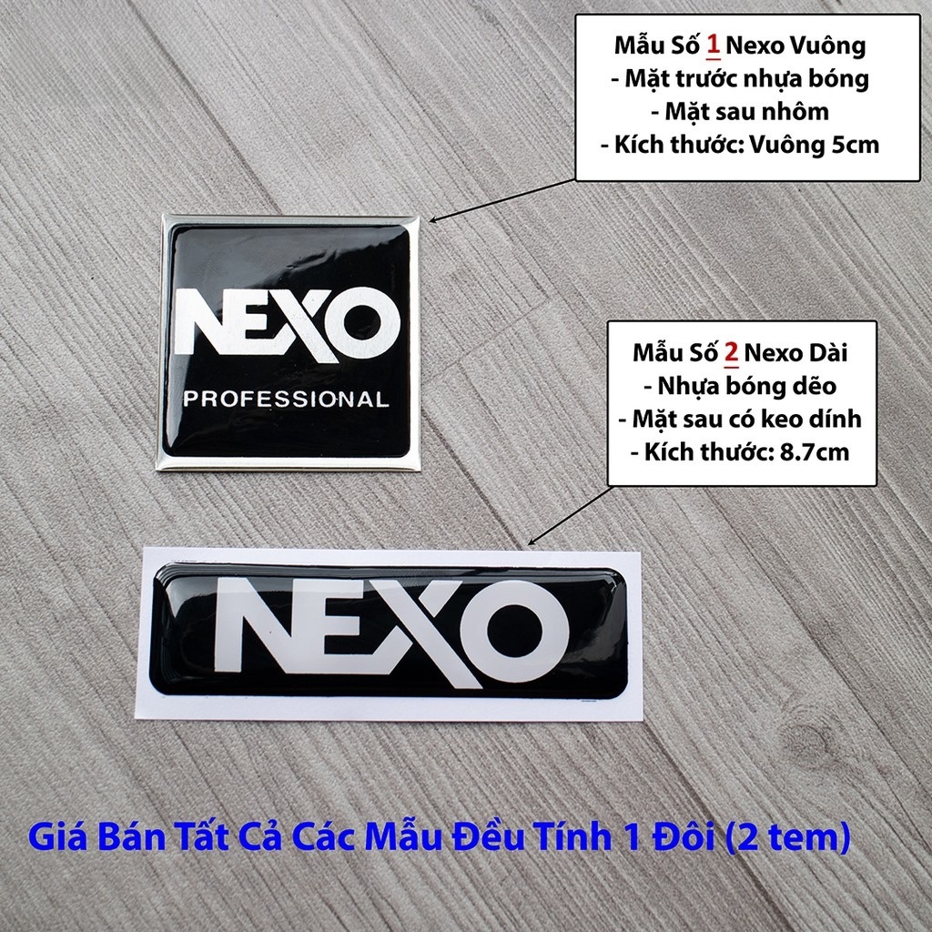 Tem loa Nexo loại tốt, giá 1 cặp