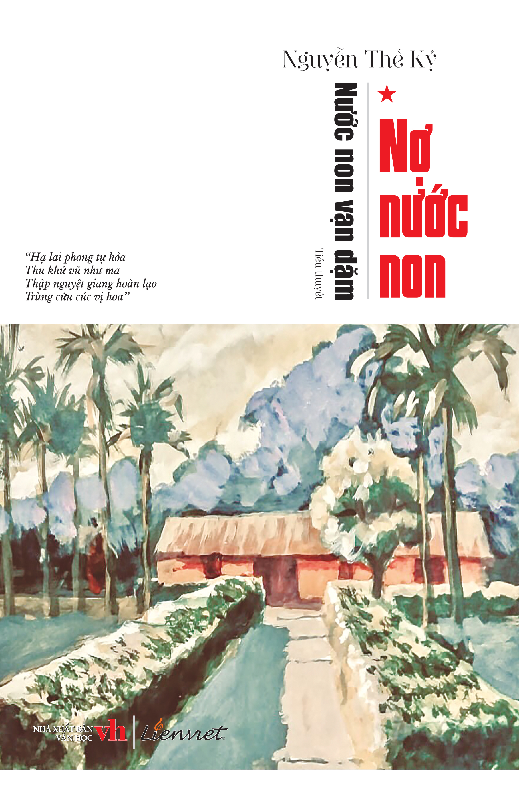Nước non vạn dặm - Tập 1: Nợ nước non