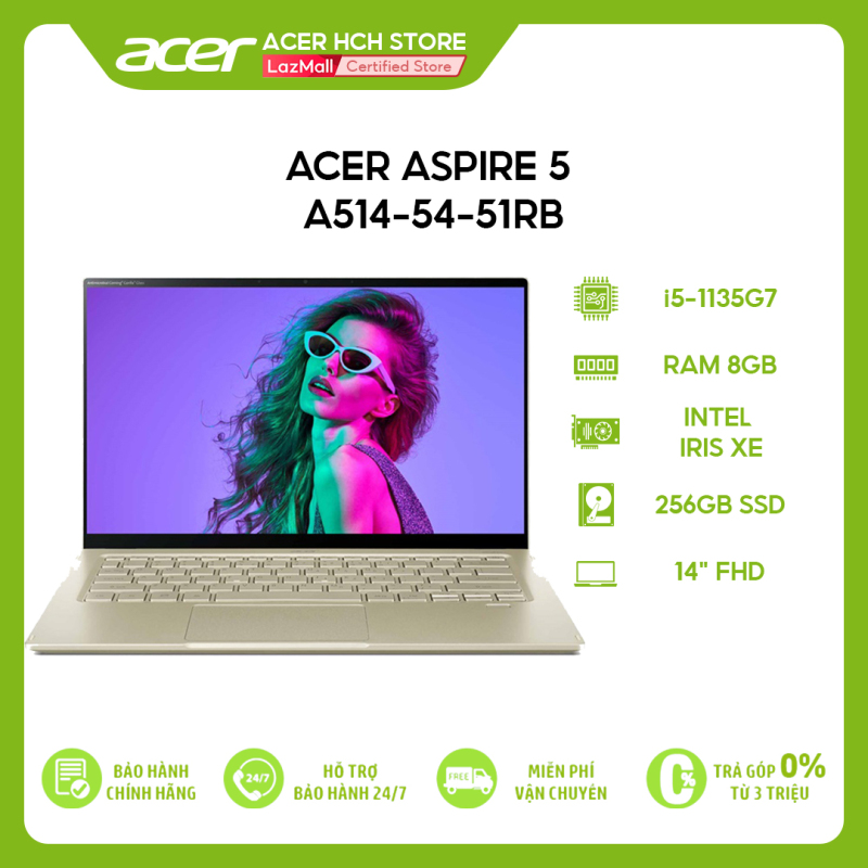 [VOUCHER 10% + 1TR ÁP DỤNG TOÀN SẢN PHẨM] Laptop Acer Aspire 5 A514-54-51RB i5-1135G7 | 8GB | 256GB | Intel Iris Xe Graphics | 14 FHD | Win 10