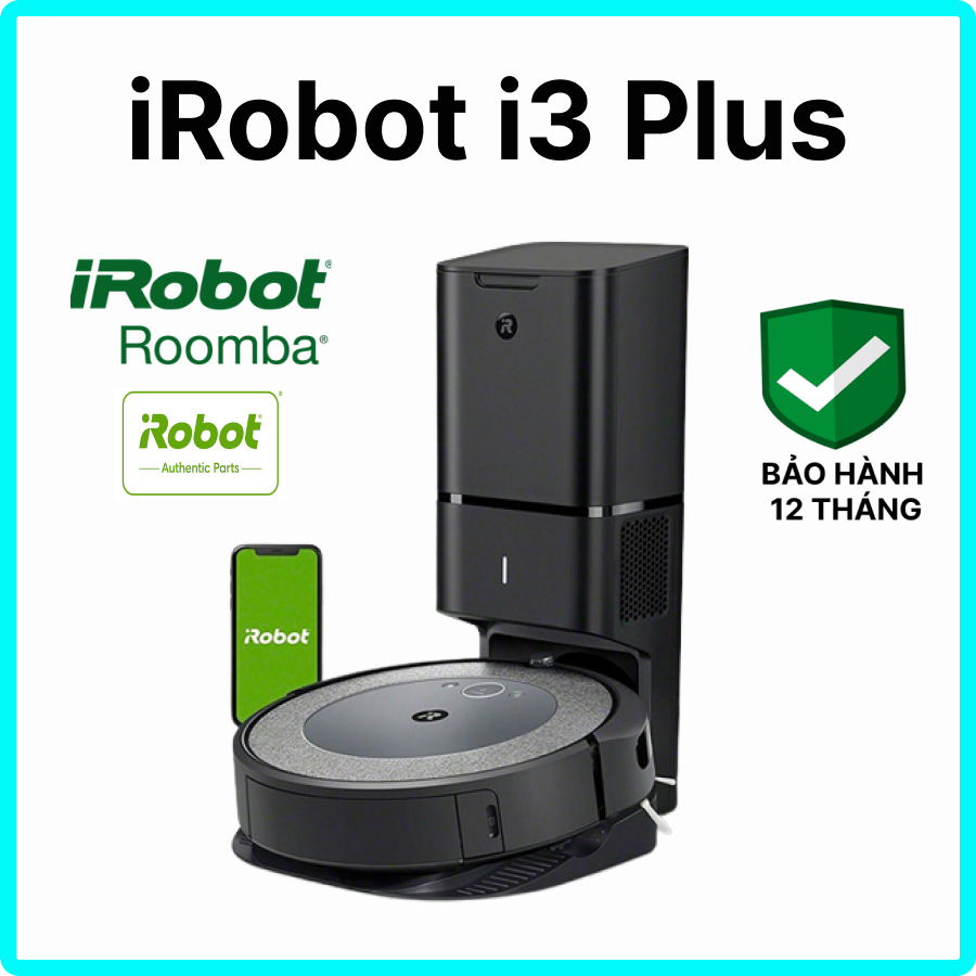 [BH 12 tháng chính hãng] Robot Hút Bụi Tự Động iRobot Roomba i3 plus